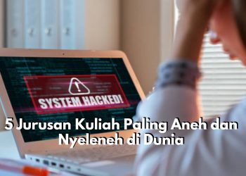 5 Jurusan Kuliah Paling Aneh dan Nyeleneh yang Pernah Ada di Dunia