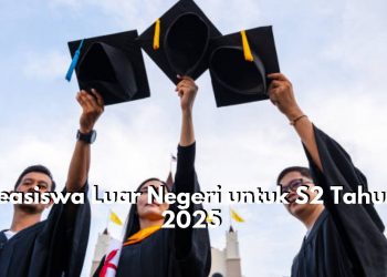 Daftar 3 Beasiswa Luar Negeri untuk S2 Tahun 2025, Bagus untuk Meningkatkan Kualitas Pendidikan