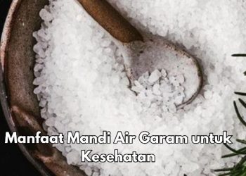 Manfaat dari Mandi Air Garam bagi Kesehatan, Salah Satunya Membantu Detoksifikasi