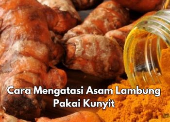 Tubuh Makin Sehat! 7 Cara Mengatasi Asam Lambung Pakai Kunyit, Cek Lengkapnya di Sini