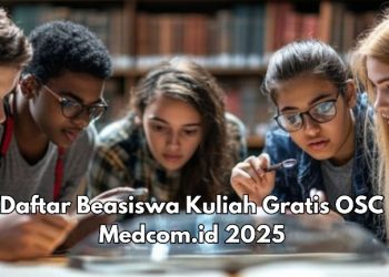 Siap Kuliah Gratis S1 dan S2 di Sini, Cek Beasiswa OSC Medcom.id 2025 Ini, Daftar Sekarang