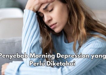 6 Penyebab Ini Bikin Kamu Alami Morning Depression, Apa Saja? Salah Satunya Kekurangan Nutrisi