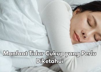 Tidur Bisa Meningkatkan Konsentrasi dan Produktivitas, Ini Manfaat Rincinya bagi Kesehatan