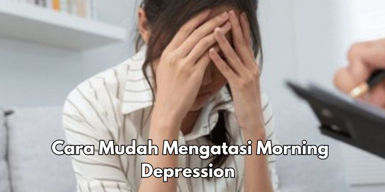 Cara Mudah Mengatasi Morning Depression, Salah Satunya Mengatur Ulang Jadwal Harian