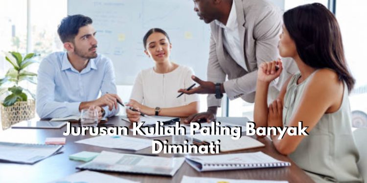 Ini Daftar Jurusan Kuliah yang Paling Banyak Peminat Tahun 2025, Ada Pendidikan hingga Ilmu Komunikasi