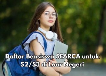 Menarik, Bisa Kuliah Pertanian di Luar Negeri, Daftar Beasiswa SEARCA S2-S3 Sekarang, Cek Rincinya Disini