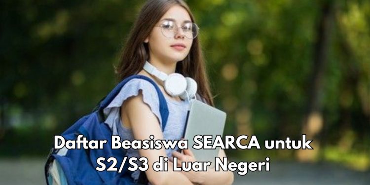 Menarik, Bisa Kuliah Pertanian di Luar Negeri, Daftar Beasiswa SEARCA S2-S3 Sekarang, Cek Rincinya Disini