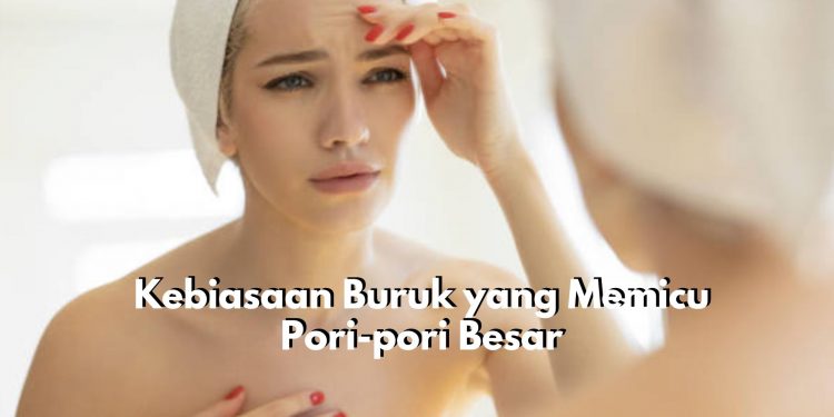 Hindari Menyentuh Wajah Terlalu Sering! Inilah 6 Kebiasaan Buruk Sehari-hari yang Memicu Pori-pori Besar di Wajah