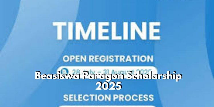 Apa Saja Syarat Daftar Beasiswa Paragon Scholarship 2025? Cek Disini! Jangan Lupa Daftarkan Dirimu Sekarang Juga!