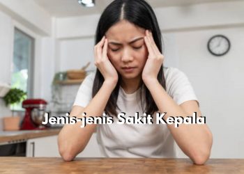 Kenali Jenis-jenis Sakit Kepala Berdasarkan Letaknya, Ada Sakit Kepala Migran hingga Sakit Kepala Tegang!