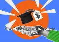 Ada 6 Tips Rahasia Penting yang Bisa Kamu Coba Agar Berkesempatan Kuliah Gratis hingga Lulus, Apa Saja?