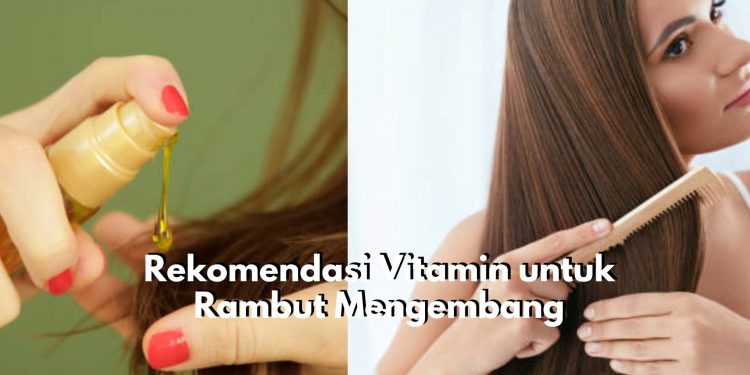 Ada Ellips Hair Vitamin hingga Makarizo Advisor Hair Recovery Spray, Ini Dia Rekomendasi Vitamin untuk Atasi Rambut Mengembang!