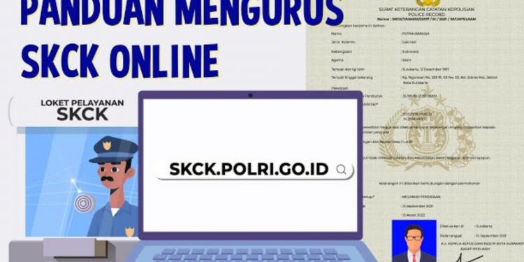 Gak Perlu ke Kantor Polisi! Kini Bikin SKCK Via Online, Cek Biaya, Dokumen, dan Panduan Daftarnya di Sini