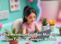 Masih Trending, Cara Bikin Gambar Miniatur Action Figure Simpel dan Mudah, Pakai Fitur Ini Tanpa Ribet