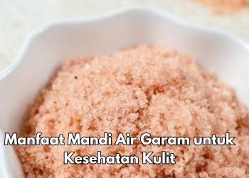 Cara Ini Bisa Membuat Kulit Makin Sehat, Coba Mandi dengan Air Garam! Ini Manfaatnya