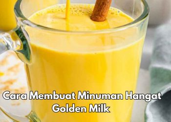 Coba Bikin Minuman Golden Milk Ini, Dapat Meredakan Pilek, Cek Cara Membuat di Sini