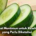 Manfaat Konsumsi Mentimun Sehari-hari, Dipercaya Dapat Mengontrol Gula Darah, Cek di Sini