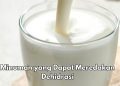 Ini 6 Minuman Sehat Biar Gak Dehidrasi, Aman Dikonsumsi Sehari-hari, Salah Satunya Bikin Susu Tanpa Gula