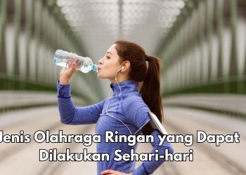 Cek di Sini! 6 Olahraga Ini Bisa Dilakukan Sehari-hari, Baik untuk Kesehatan Tubuh