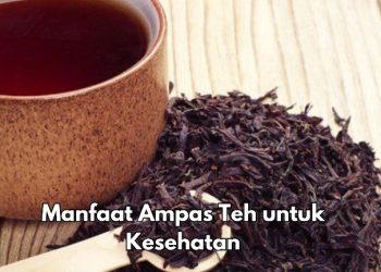 6 Manfaat Ampas Teh yang Perlu Diketahui, Mendukung Pertumbuhan Rambut, Cek Lainnya