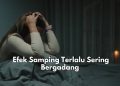 Kamu Sering Begadang? Stop Jangan Dibiasakan! Ada 6 Efek Samping yang Mengintai Kesehatanmu Lho
