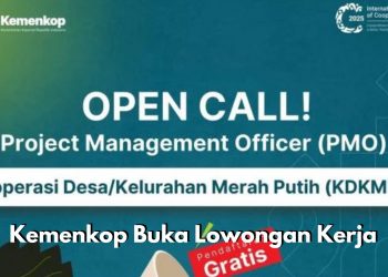 Kemenkop Buka Lowongan Kerja! S1 Semua Jurusan Bisa Daftar, Cek Syarat dan Kualifikasi Pelamar di Sini