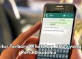 Menarik, Ini 6 Fitur WhatsApp Terbaru 2025, Kini Bisa Gunakan Live Photo